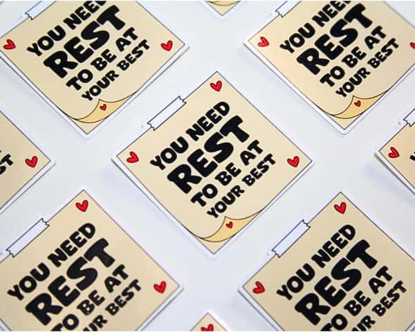 Klistermärke: You need rest to be at your best